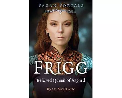 Pagan Portals - Frigg