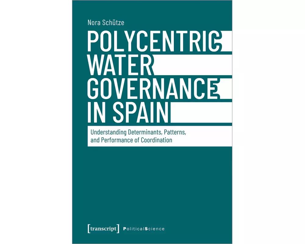 Polycentric Water Governance in Spain