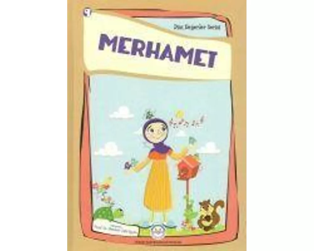 Merhamet - Dini Degerler Serisi 9