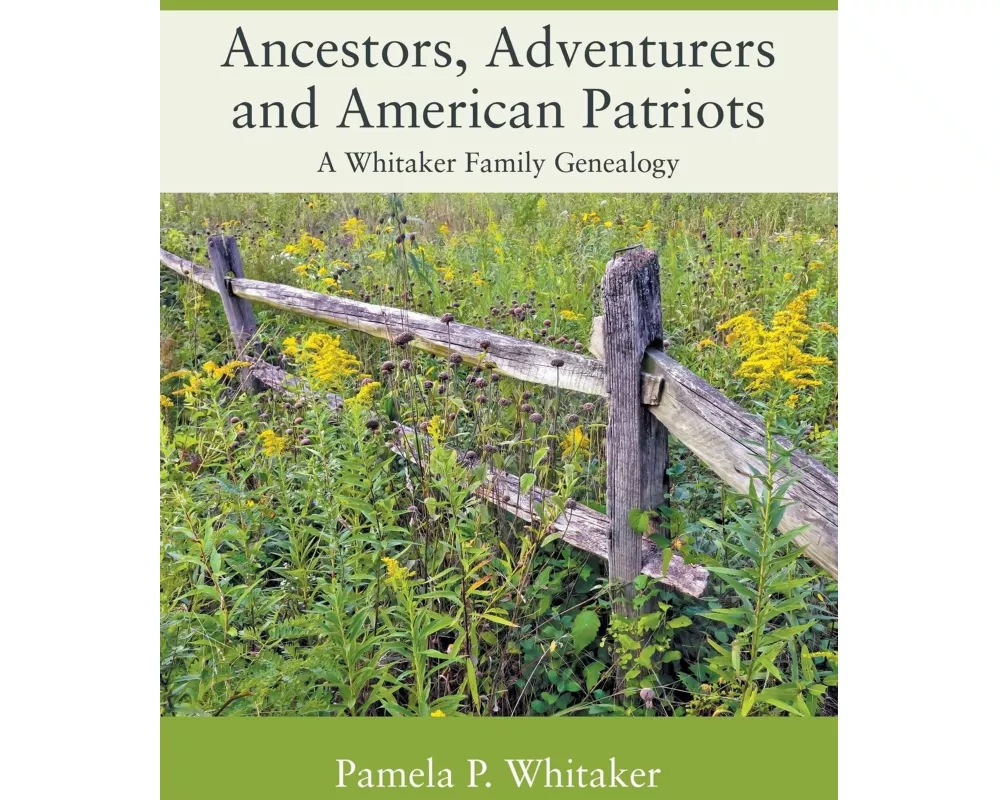 Ancestors, Adventurers and American Patriots