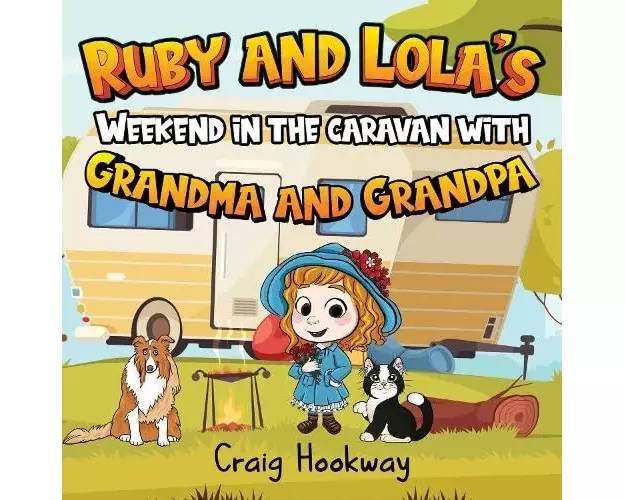 Ruby and Lola's Weekend in the caravan with Grandma and Grandpa