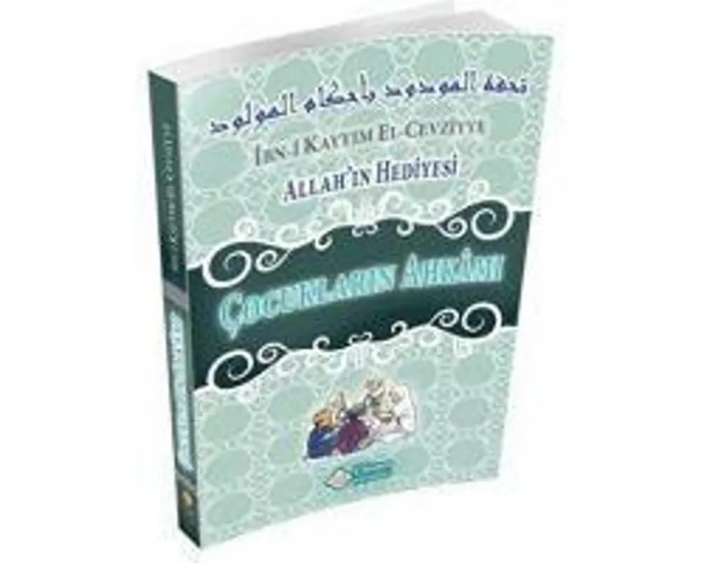 Allahin Hediyesi Cocuklarin Ahkami