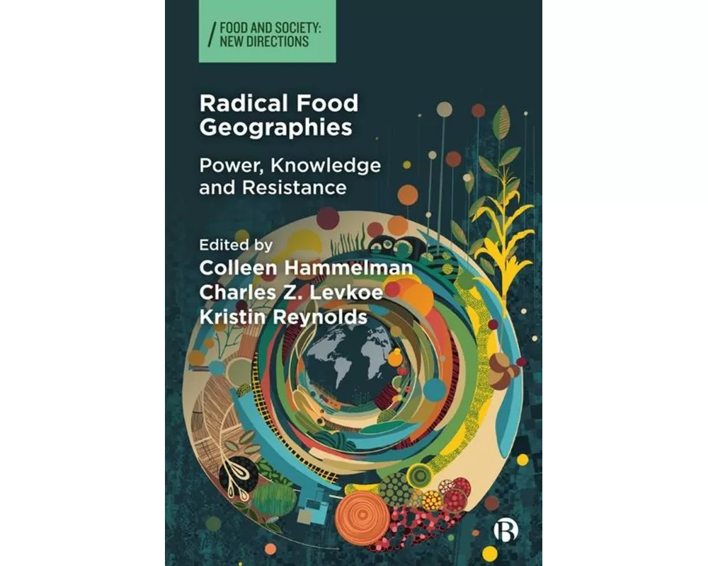 Radical Food Geographies