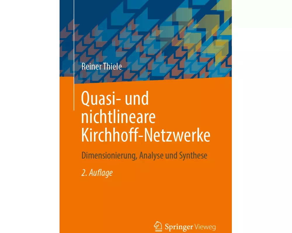 Quasi- und nichtlineare Kirchhoff-Netzwerke