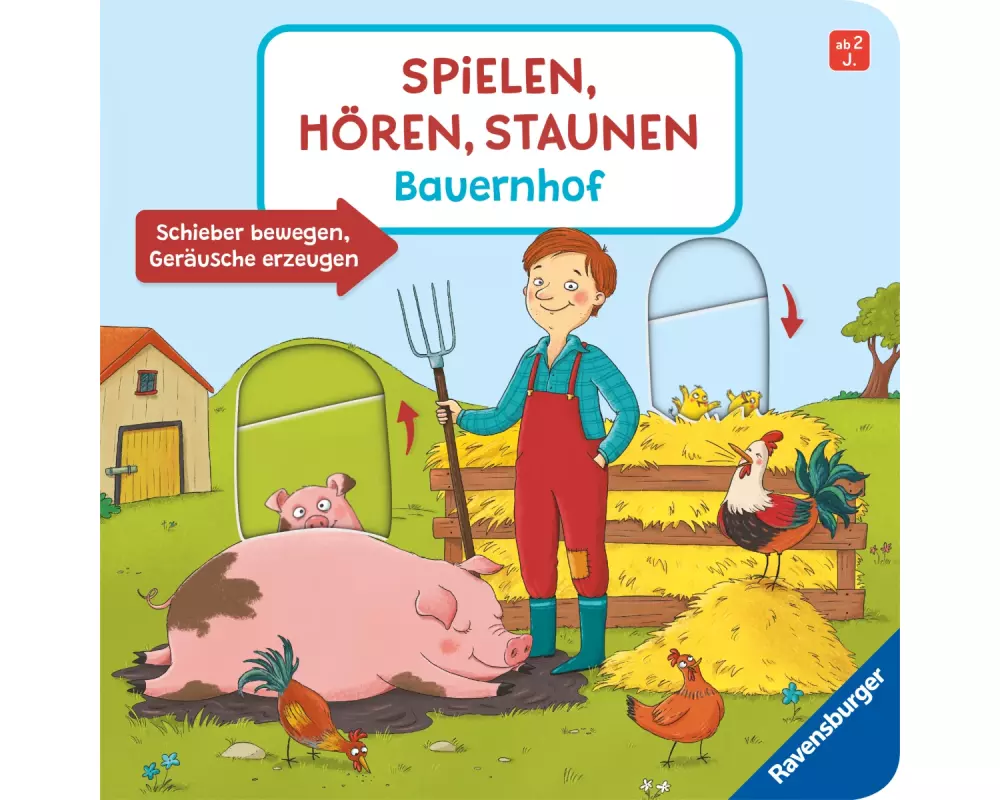 Spielen, hören, staunen - Bauernhof
