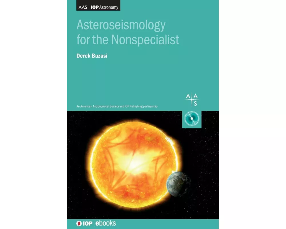 Asteroseismology for the Nonspecialist