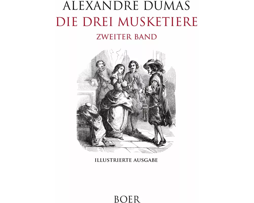 Die drei Musketiere Band 2