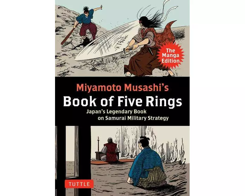 Miyamoto Musashi's Book of Five Rings: The Manga Edition