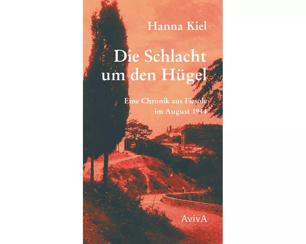 Die Schlacht um den Hügel