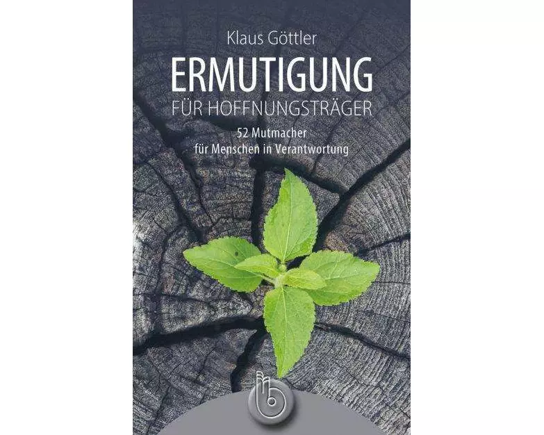 Ermutigung für Hoffnungsträger