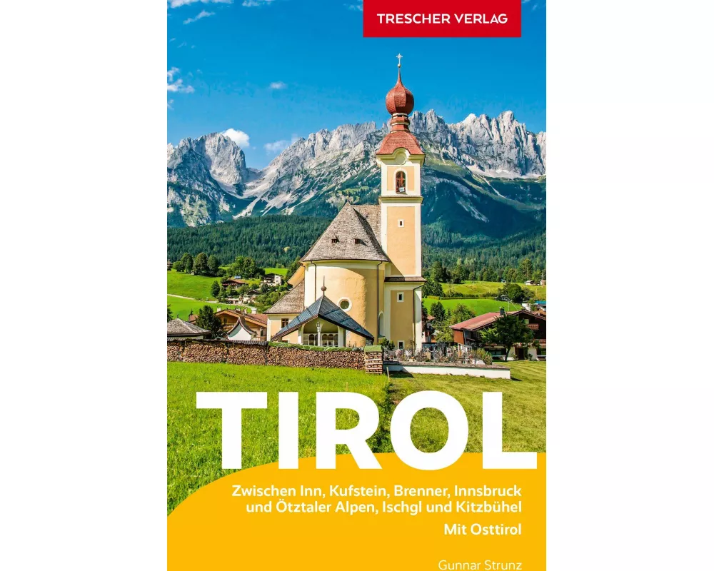 TRESCHER Reiseführer Tirol