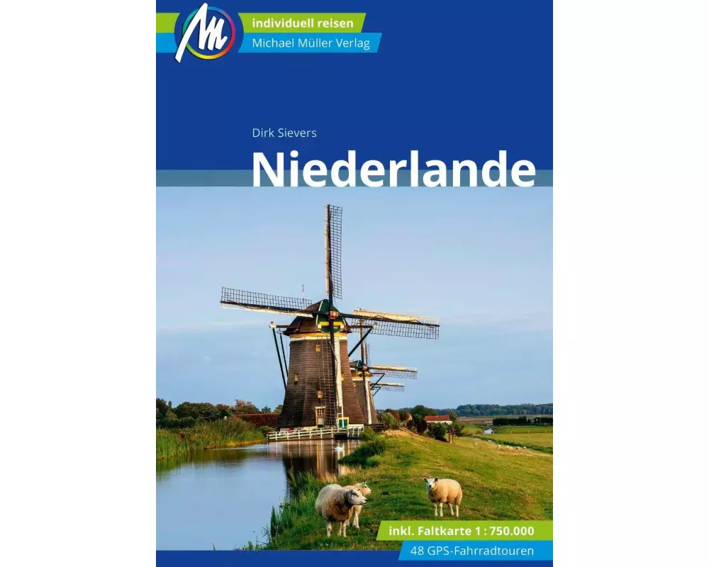 MICHAEL MÜLLER Reiseführer Niederlande