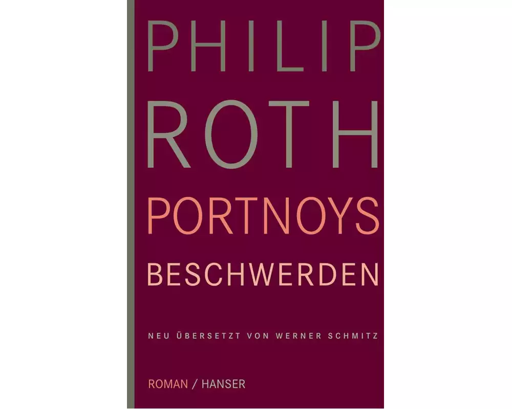 Portnoys Beschwerden