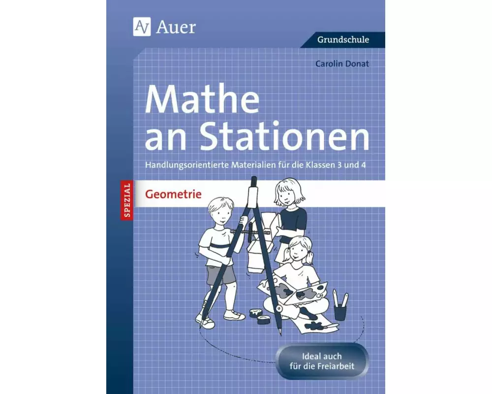 Mathe an Stationen SPEZIAL Geometrie 3-4