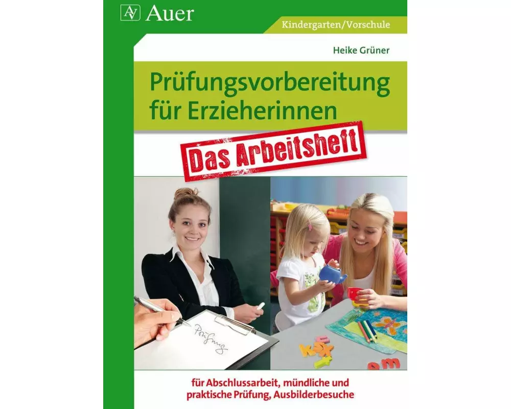 Prüfungsvorbereitung für Erzieherinnen