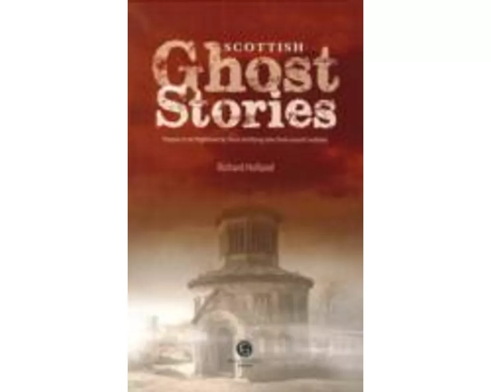 Scottish Ghost Stories
