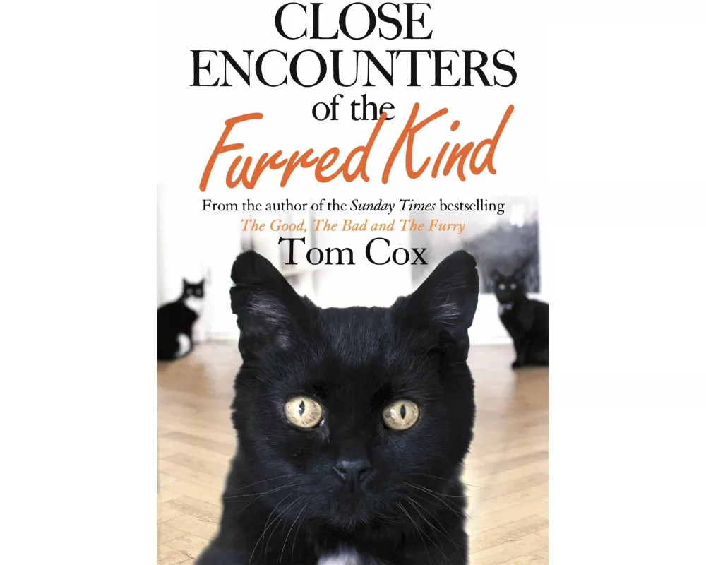 Close Encounters of the Furred Kind