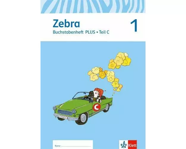 Zebra. Neubearbeitung. Buchstabenheft plus 1. Schuljahr. Schulausgangsschrift/Druckschrift