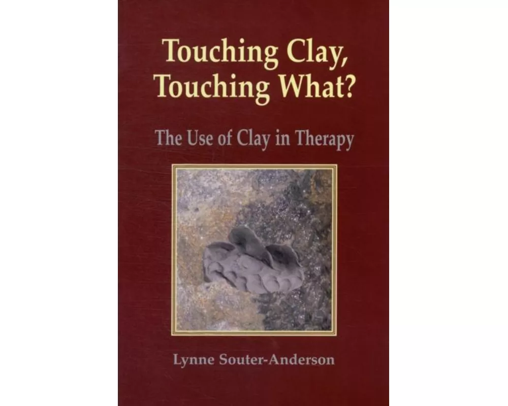 Touching Clay: Touching What?