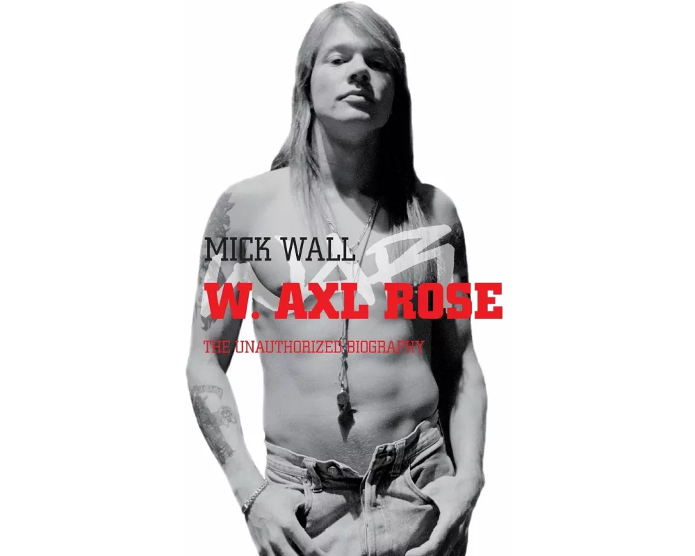 W. Axl Rose