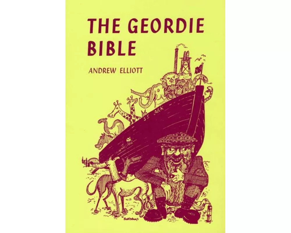 The Geordie Bible