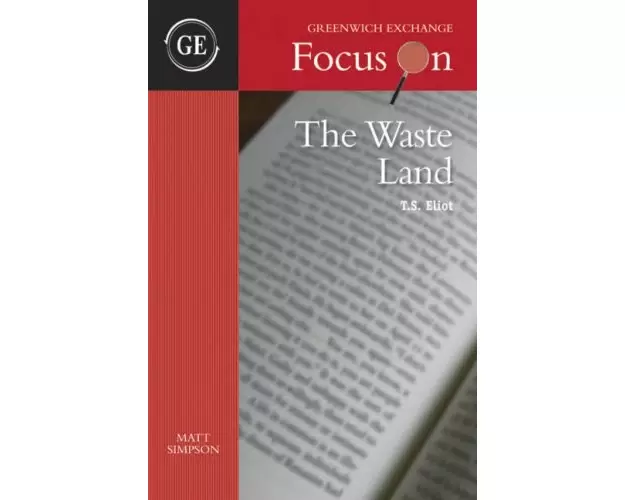 The Waste Land by T.S. Eliot