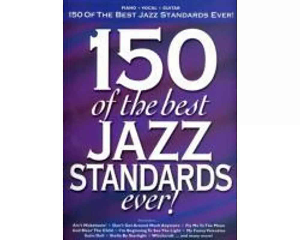 150 of the Best Jazz Standards Ever