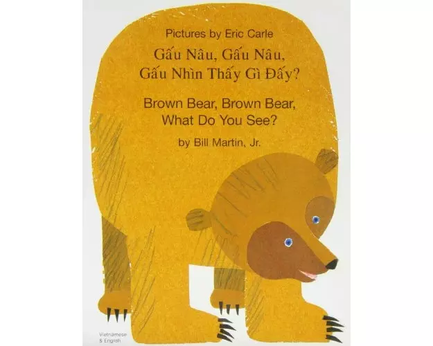 Brown Bear, Brown Bear, What Do You See? In Vietnamese and English