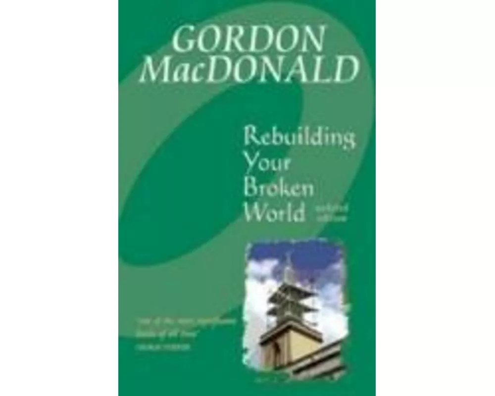 Rebuilding Your Broken World