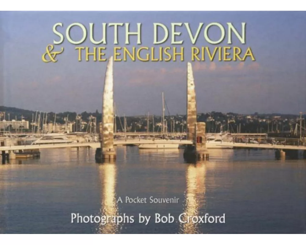 South Devon - The English Riviera