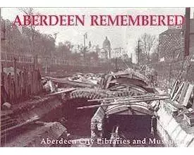Aberdeen Remembered