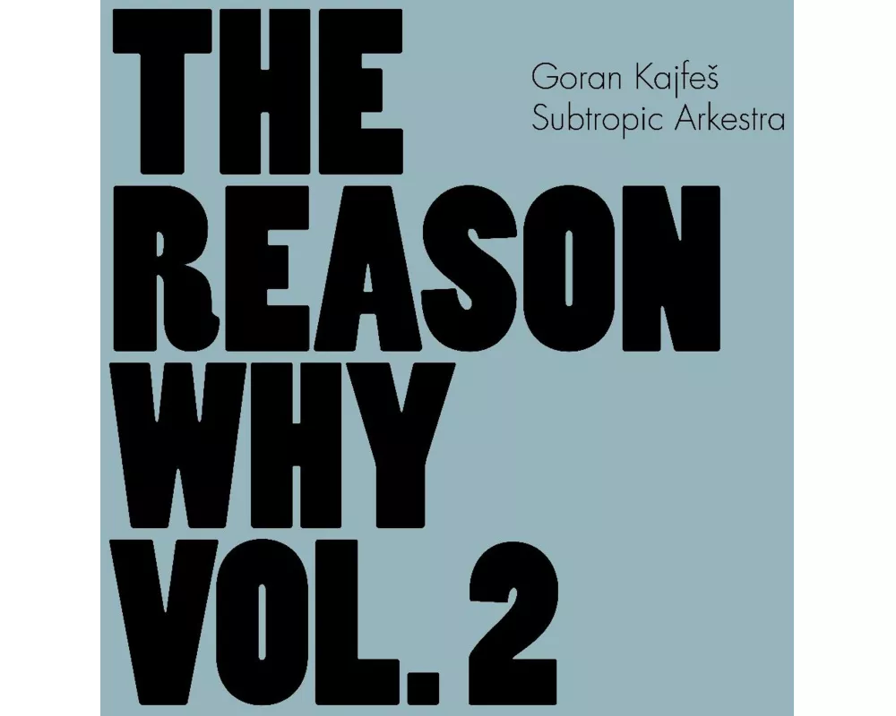 The Reason Why Vol.2