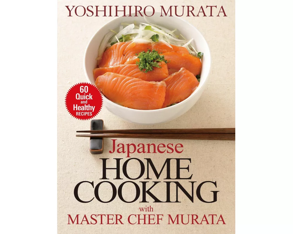 Japanese Home Cooking with Master Chef Murata