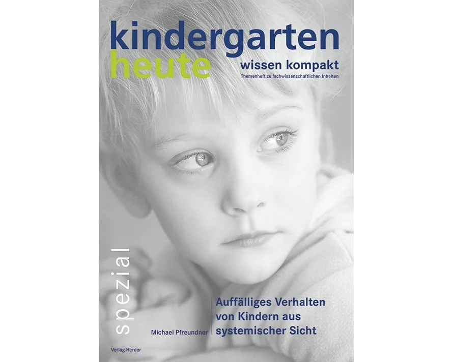 Auffälliges Verhalten von Kindern aus systemischer Sicht