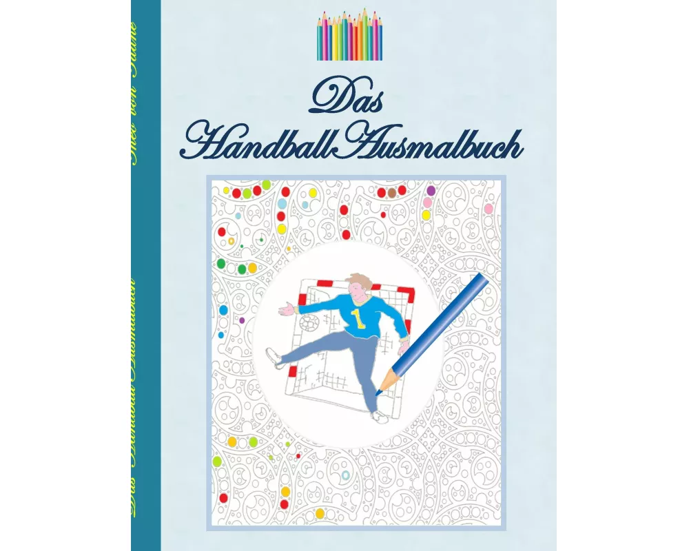 Das Handball Ausmalbuch