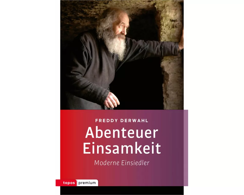 Abenteuer Einsamkeit