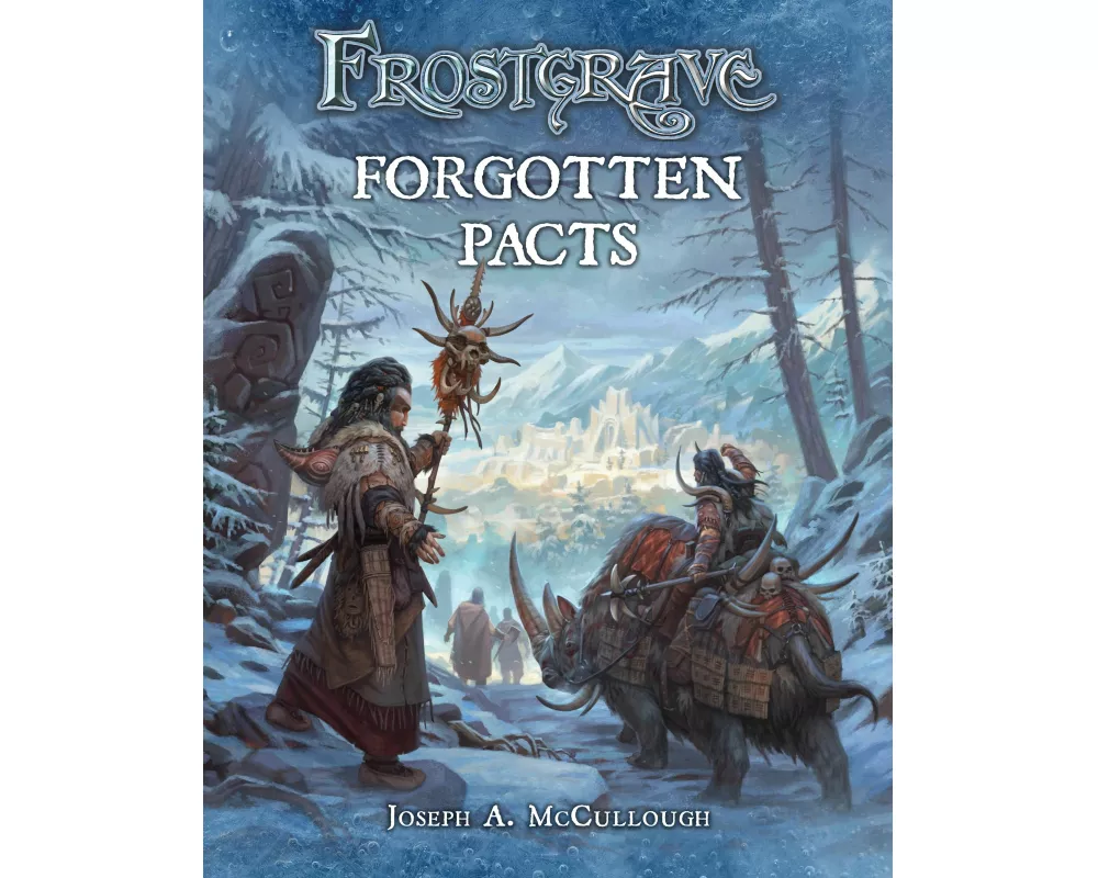 Frostgrave: Forgotten Pacts