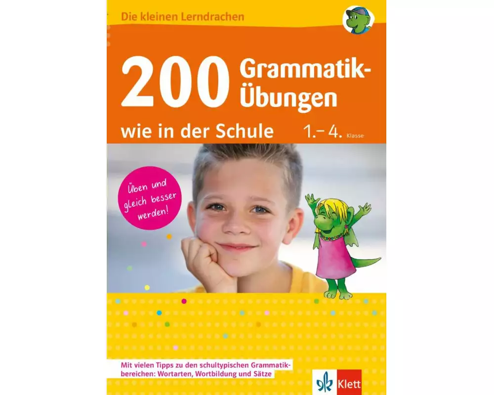 200 Grammatik-Übungen wie in der Schule 1.-4. Klasse
