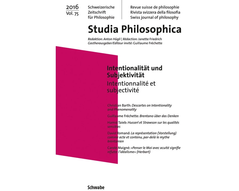 Intentionalität und Subjektivität / Intentionnalité et subjectivité