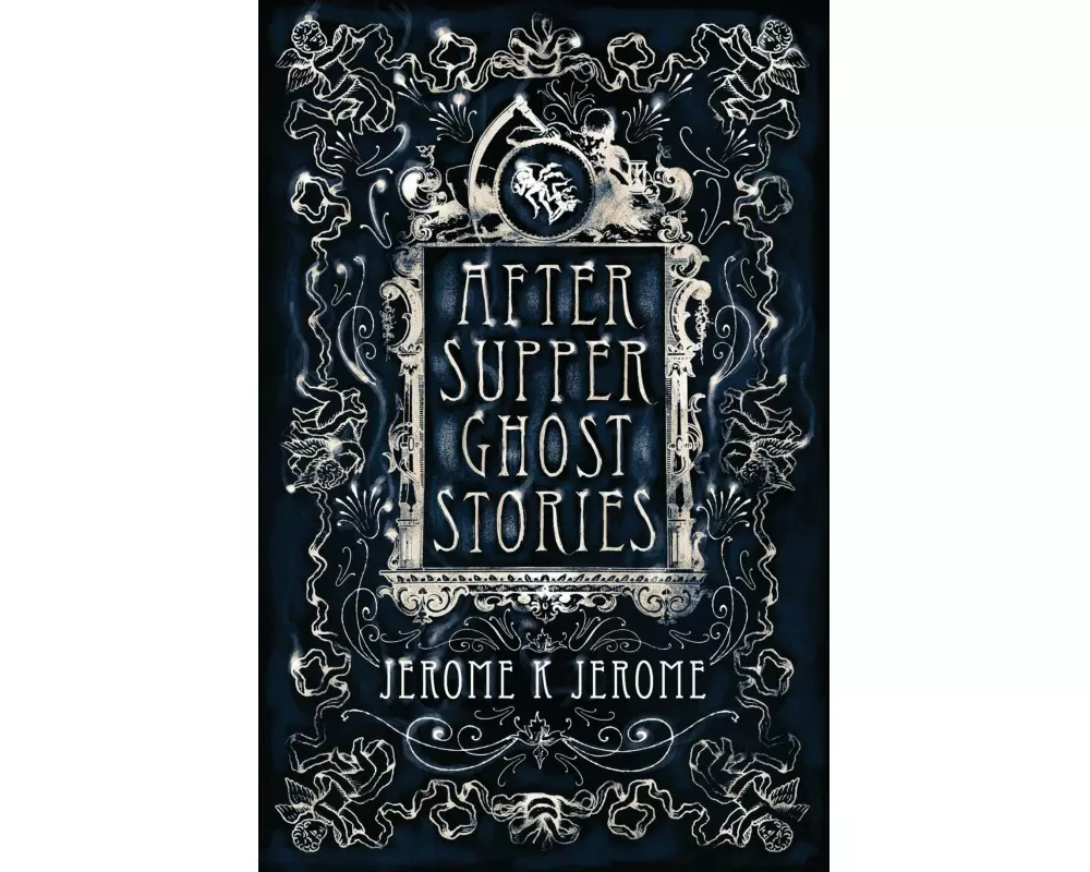 After-Supper Ghost Stories