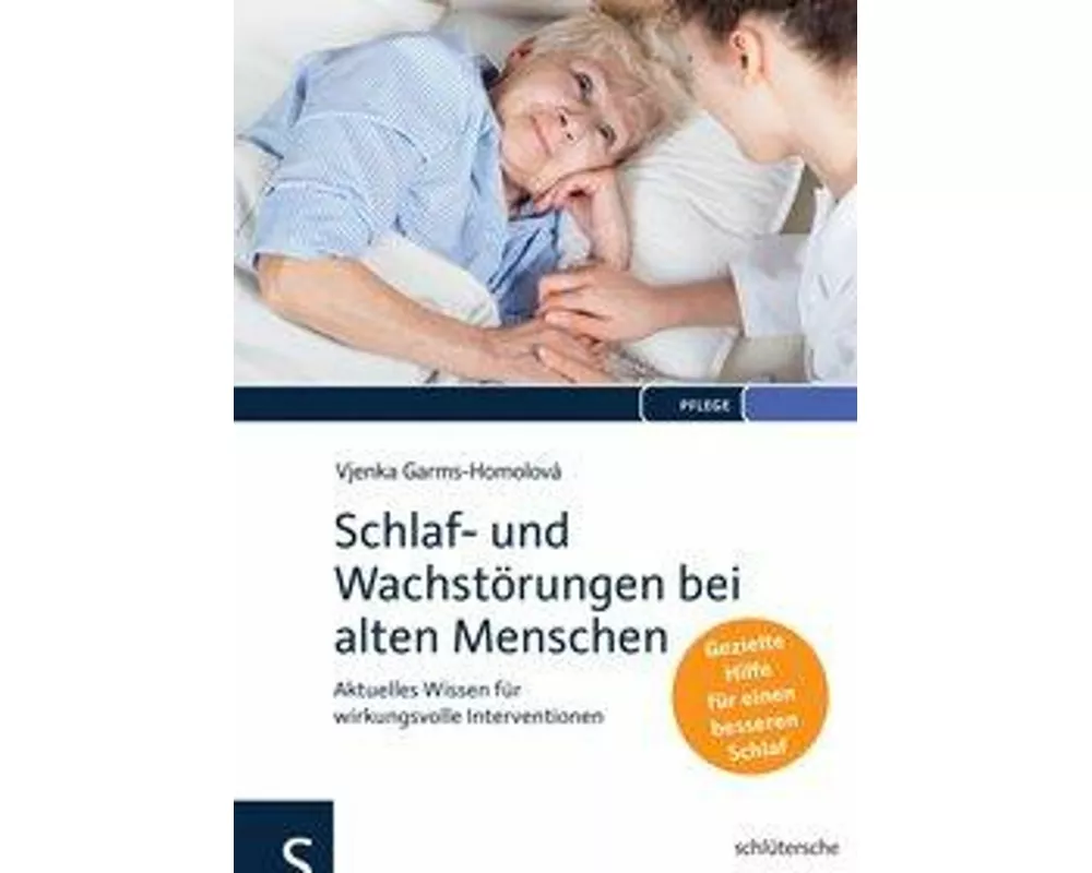 Schlaf- und Wachstörungen bei alten Menschen