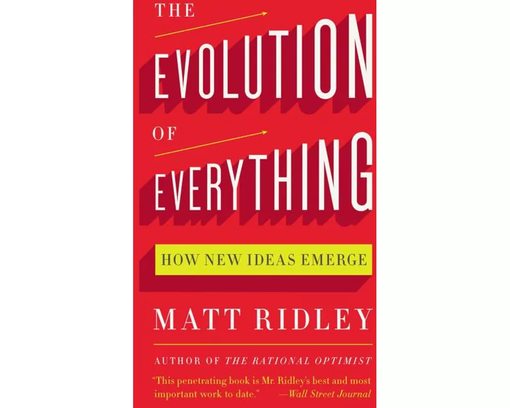 The Evolution of Everything