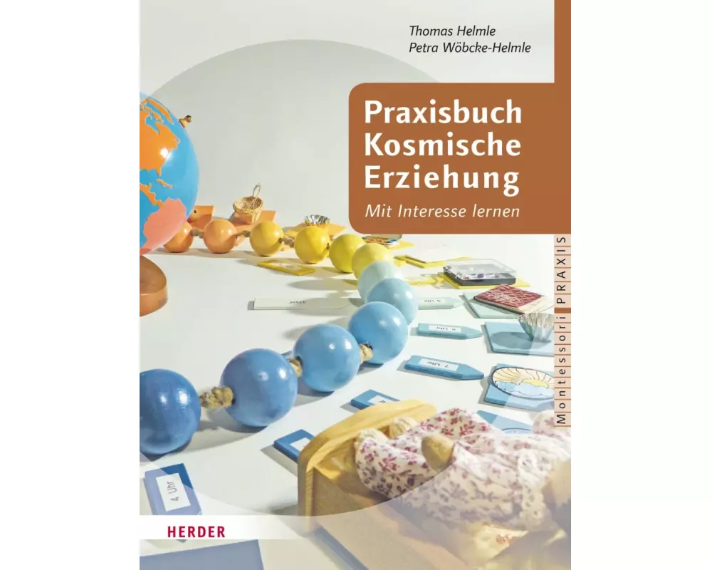 Praxisbuch Kosmische Erziehung
