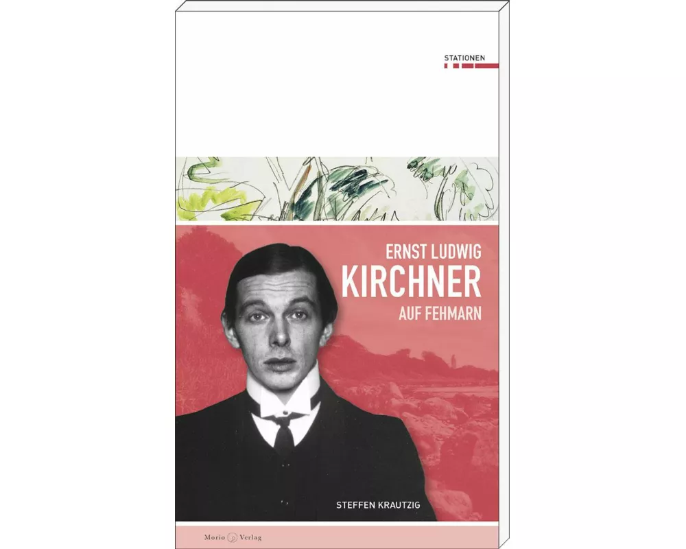 Ernst Ludwig Kirchner auf Fehmarn