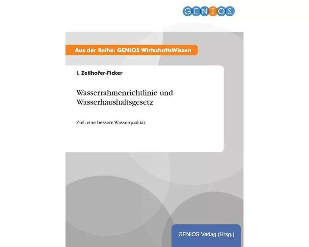 Wasserrahmenrichtlinie und Wasserhaushaltsgesetz