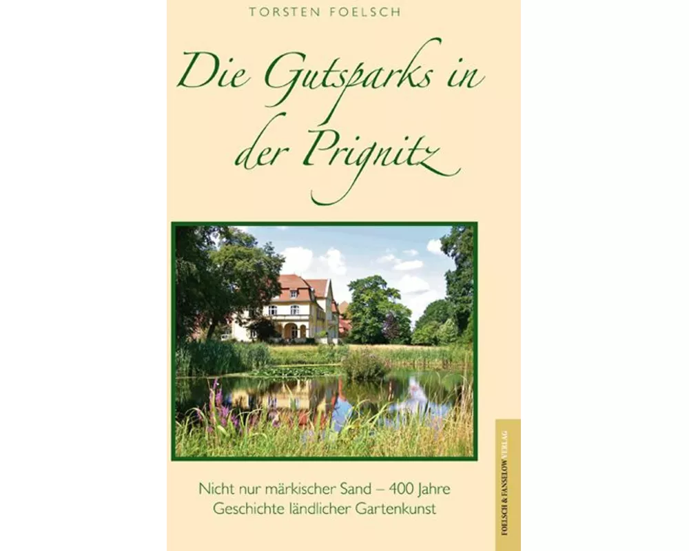 Gutsparks in der Prignitz