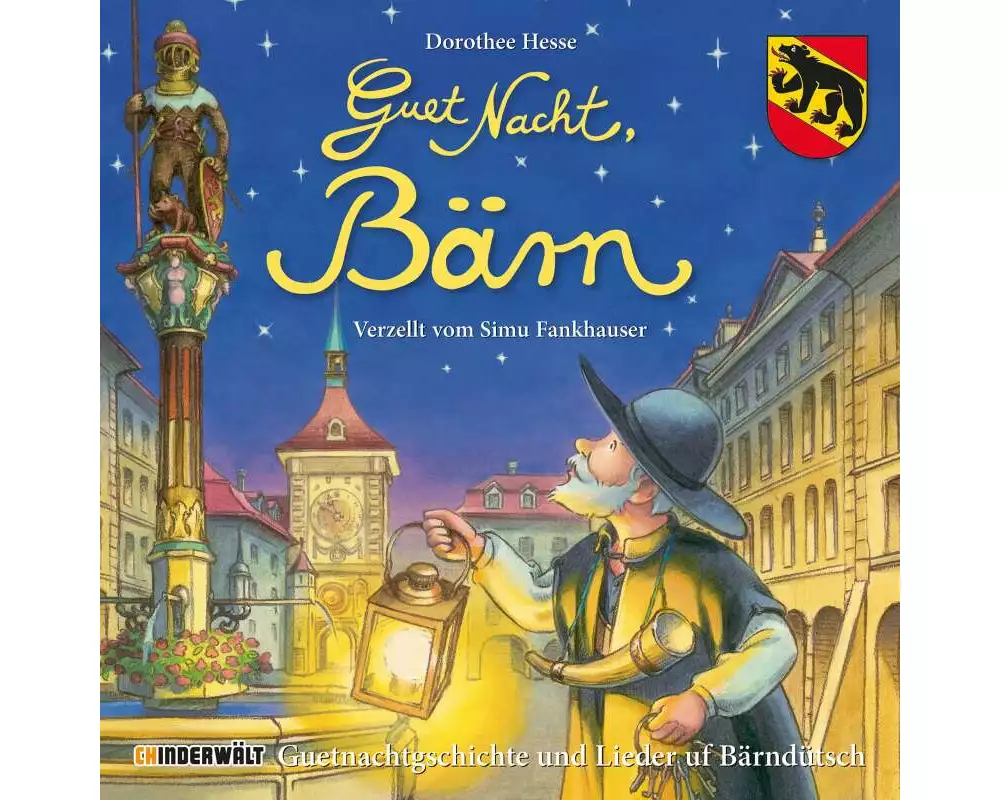 Guet Nacht, Bärn
