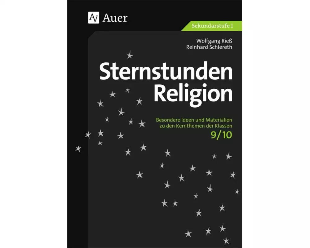 Sternstunden Religion, Klasse 9/10