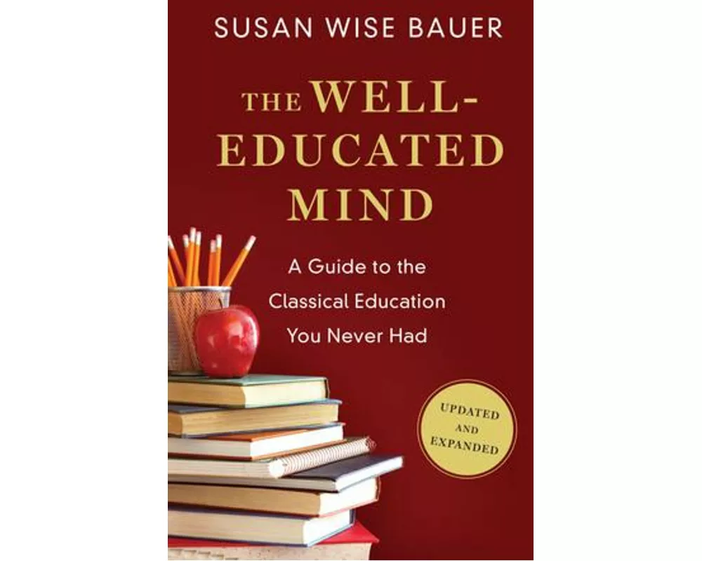 The Well-Educated Mind