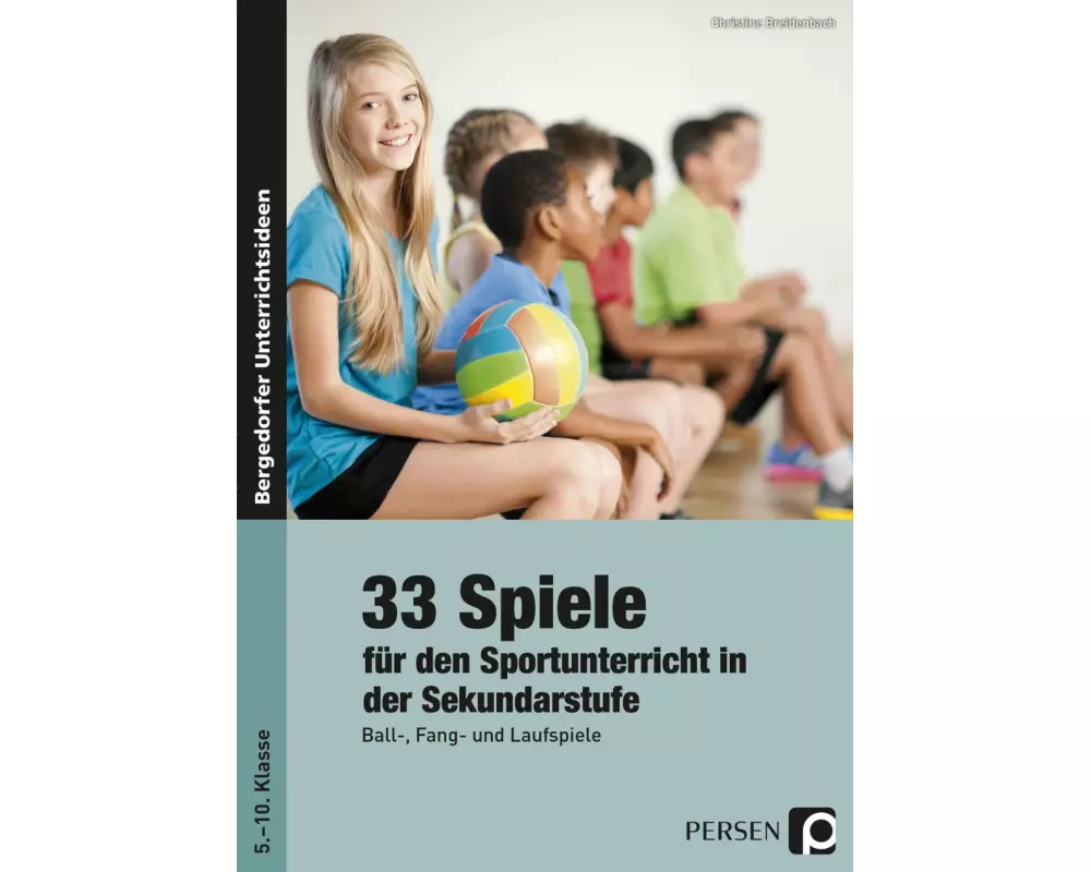 33 Sportspiele für die Sekundarstufe